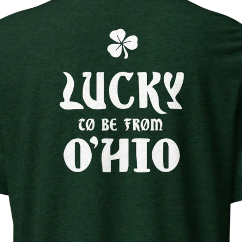 St. Paddy’s Sticker Front + Lucky to be from Ohio T-shirt
